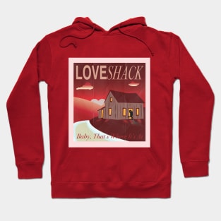 Love Shack Hoodie